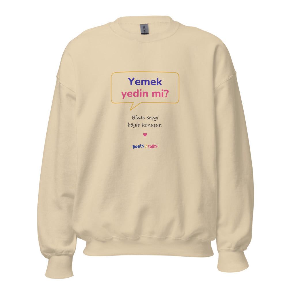 Yemek Yedin Mi? Unisex Crewneck Sweatshirt, Roots & Talks - Sand