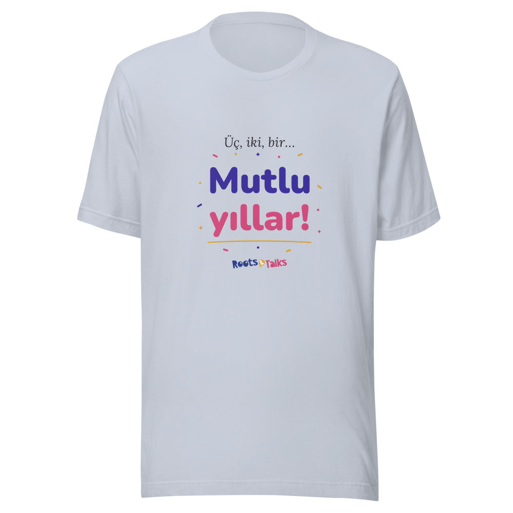 Üç, İki, Bir, Mutlu Yıllar Unisex T-Shirt, Roots & Talks - Light Blue
