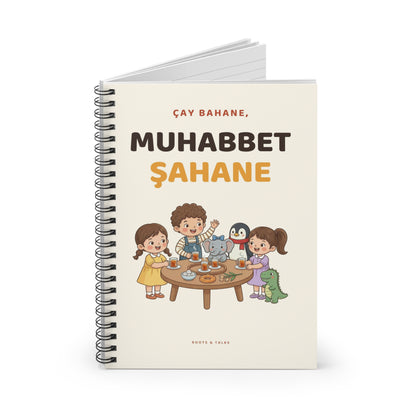 Çay Bahane, Muhabbet Şahane Spiral Notebook, Roots & Talks - product photo 2