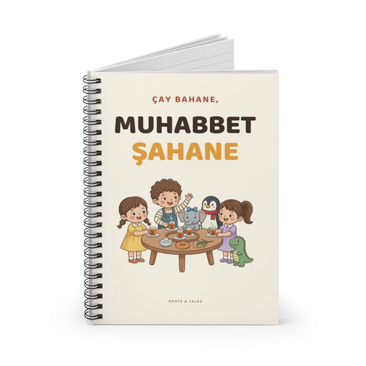 Çay Bahane, Muhabbet Şahane Spiral Notebook, Roots & Talks - product photo 2