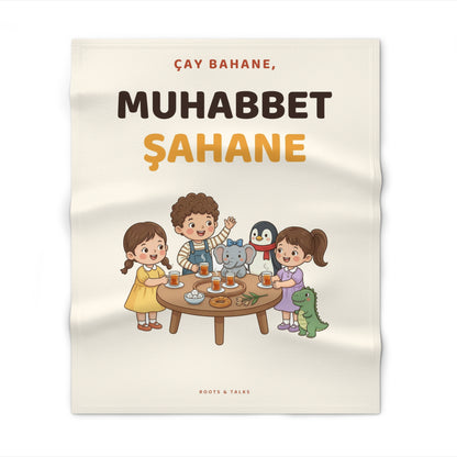 Çay Bahane, Muhabbet Şahane Throw Blanket, Roots & Talks - product photo 1