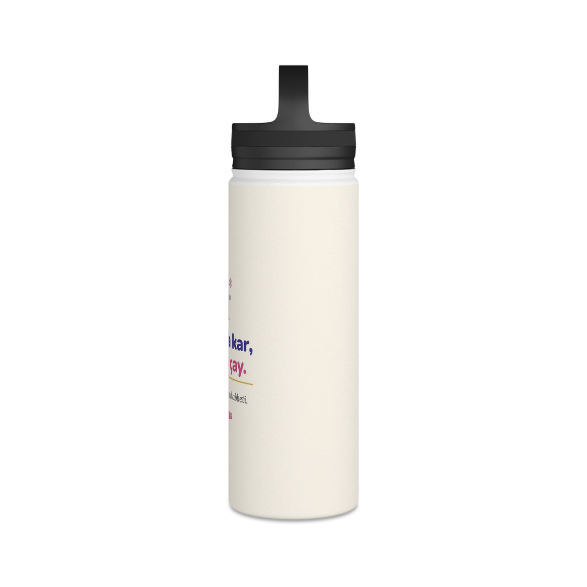 Dışarıda Kar, İçeride Çay Stainless Steel Water Bottle, 18 oz, Roots & Talks - product photo 4
