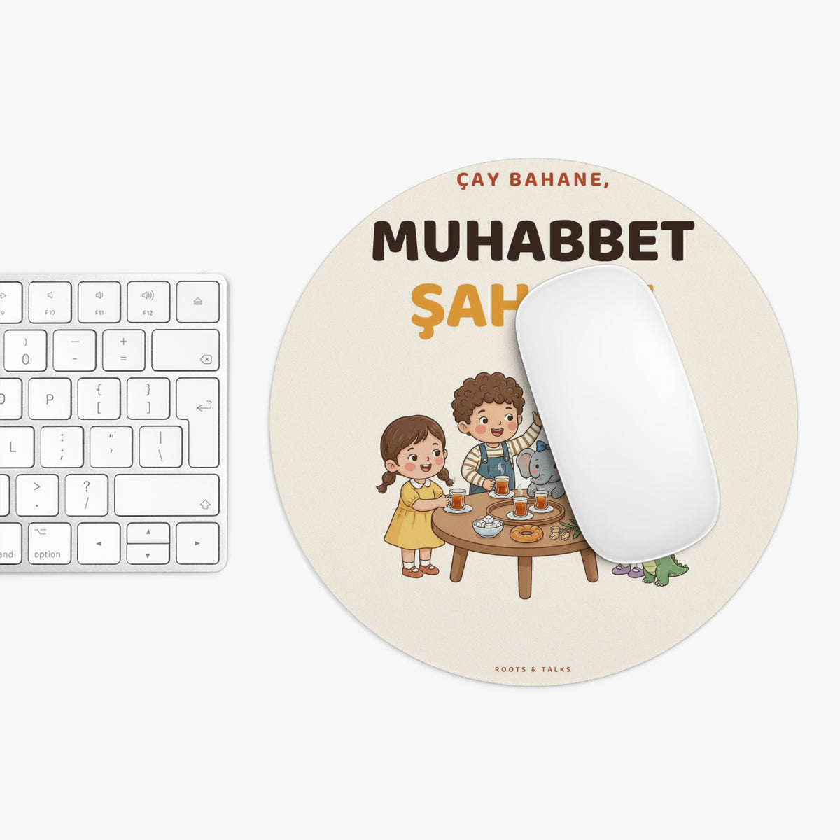 Çay Bahane, Muhabbet Şahane Mouse Pad, Roots & Talks - product photo 3