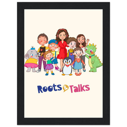 All the Characters Together Framed Portrait Poster, Roots & Talks - framed poster photo 1