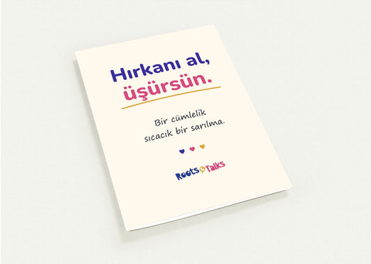 Hırkanı Al, Üşürsün Greeting Cards, Pack of 10, Roots & Talks - greeting card photo 1