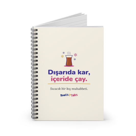 Dışarıda Kar, İçeride Çay Spiral Notebook, Roots & Talks - product photo 2