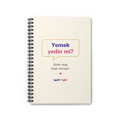 Yemek Yedin Mi? Spiral Notebook, Roots & Talks - product photo 1
