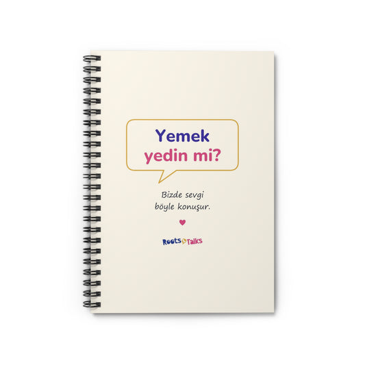 Yemek Yedin Mi? Spiral Notebook, Roots & Talks - product photo 1