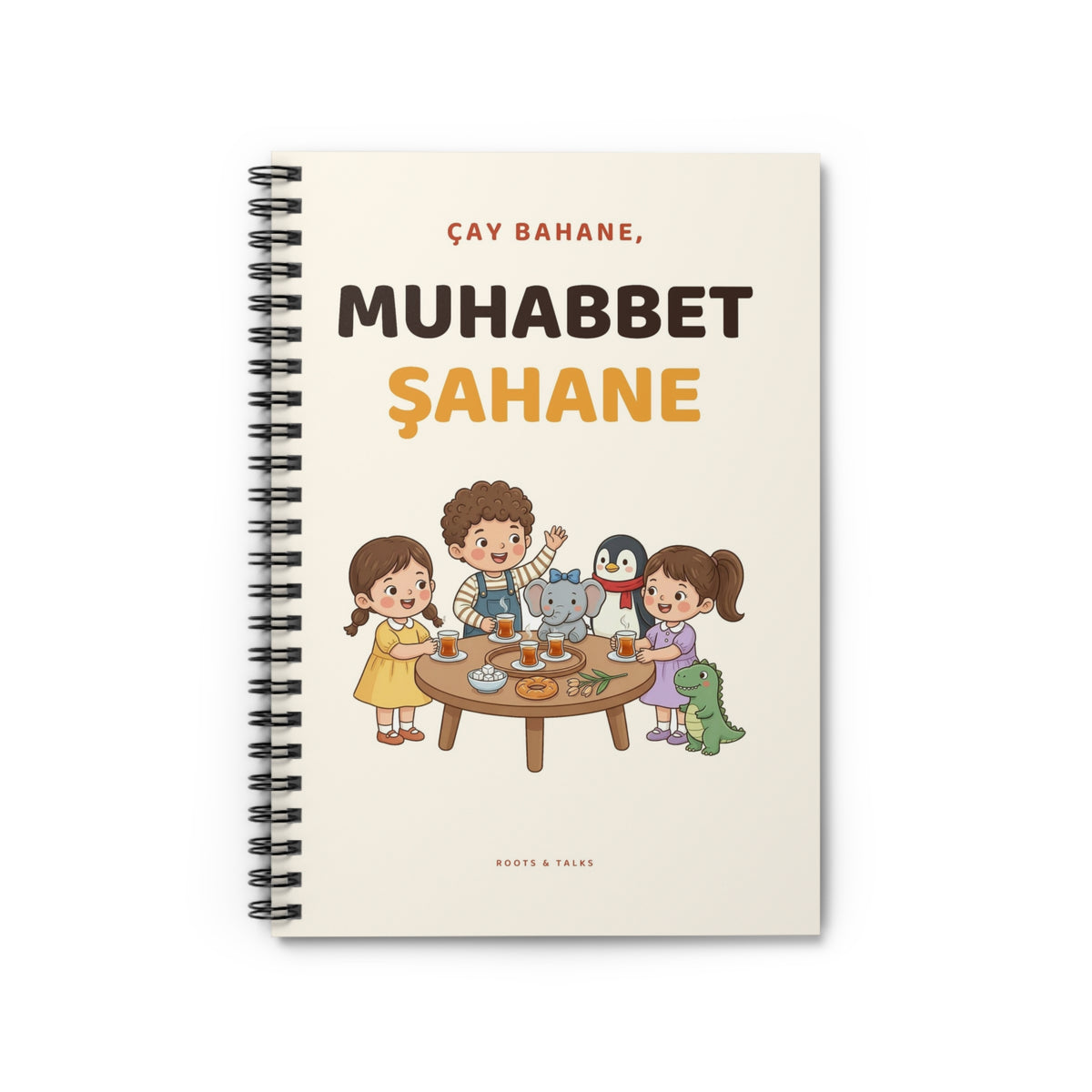 Çay Bahane, Muhabbet Şahane Spiral Notebook, Roots & Talks - product photo 1