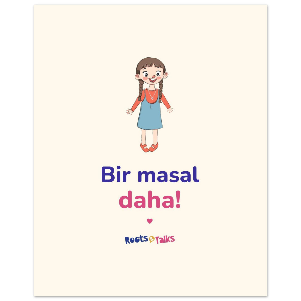 Bir Masal Daha Portrait Poster, Roots & Talks - poster photo 2