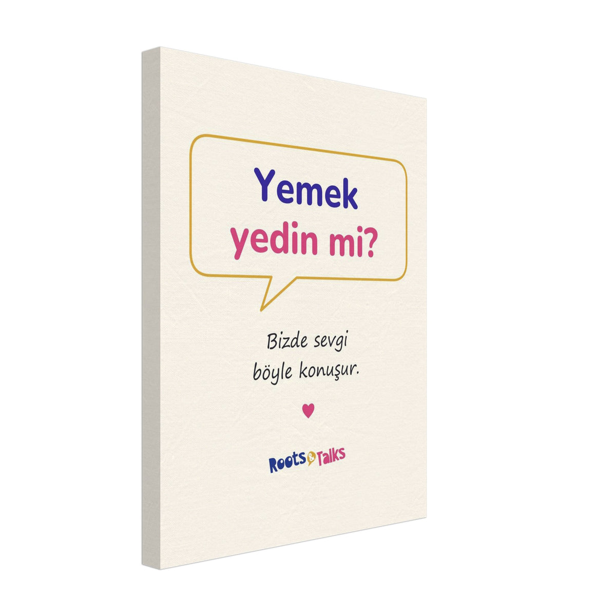 Yemek Yedin Mi? Canvas Print, Roots & Talks - canvas photo 2