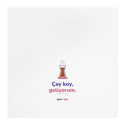Çay Koy, Geliyorum Cotton Tea Towel, Roots & Talks - product photo 1