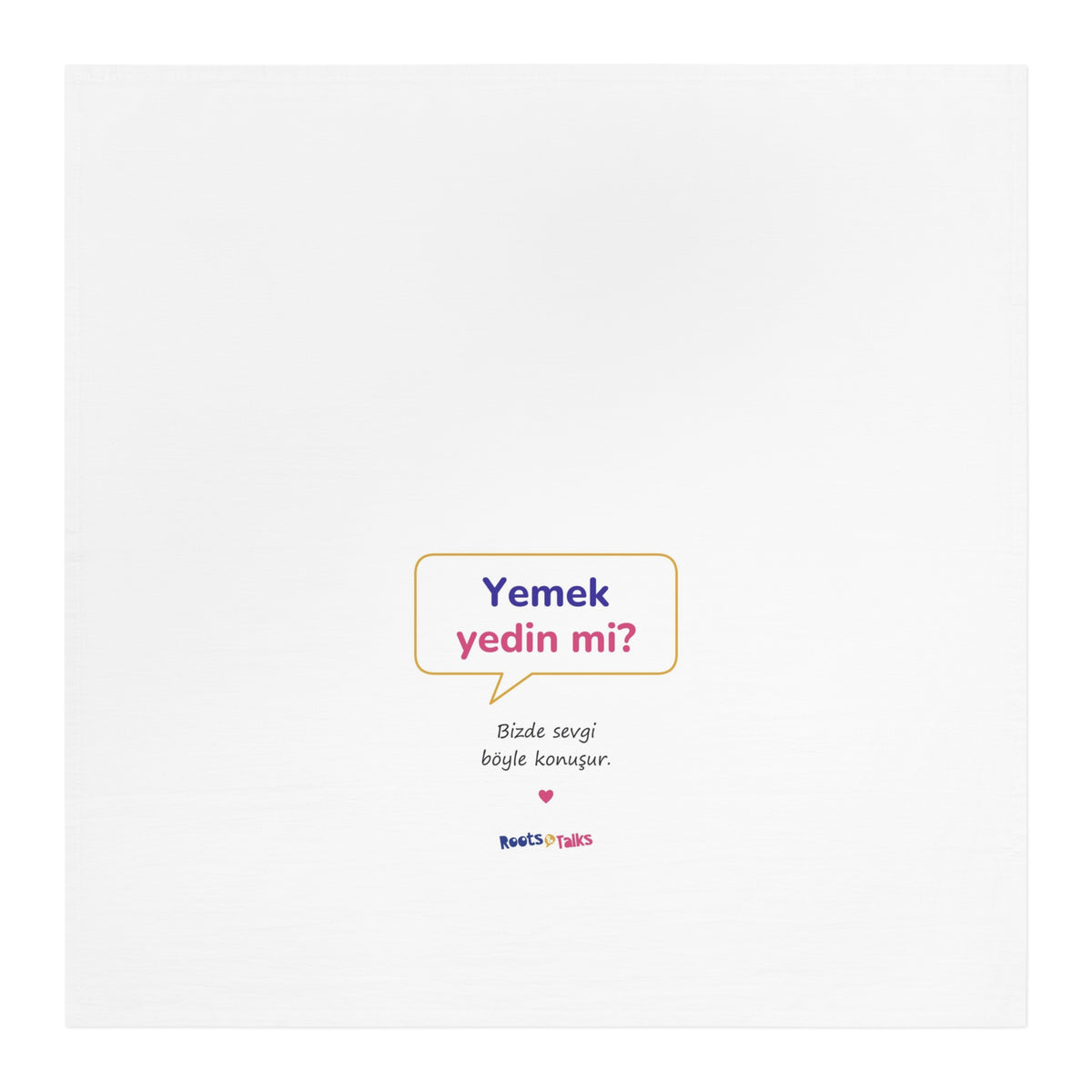 Yemek Yedin Mi? Cotton Tea Towel, Roots & Talks - product photo 1