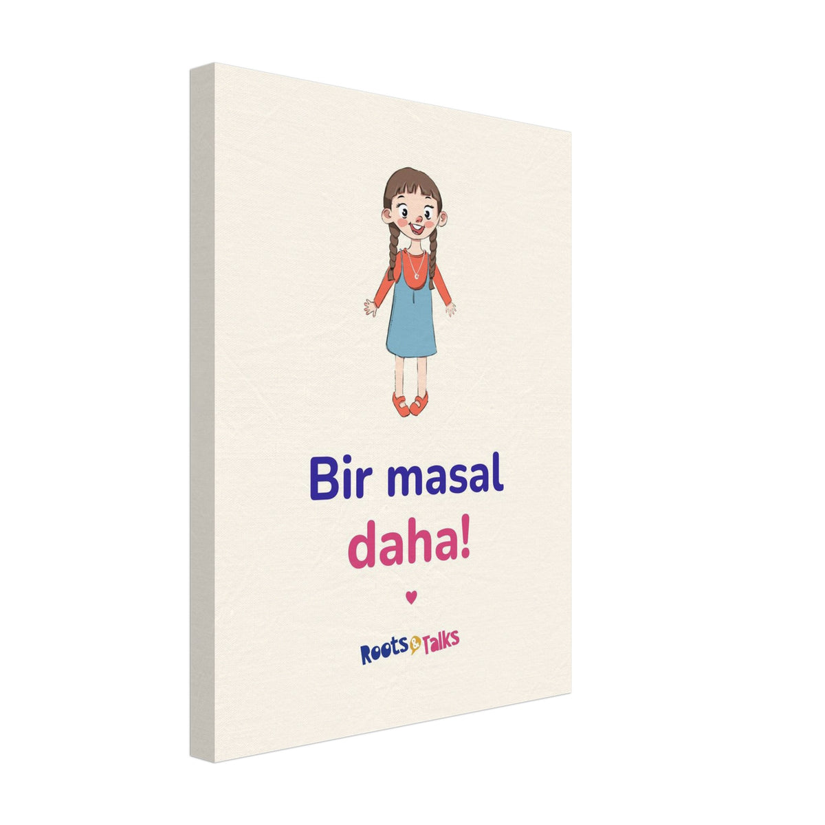 Bir Masal Daha Canvas Print, Roots & Talks - canvas photo 1