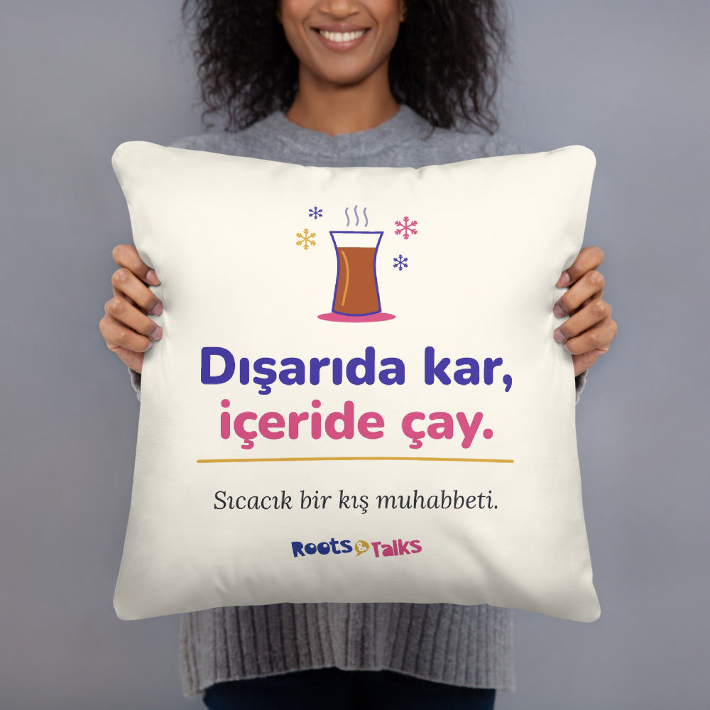 Dışarıda Kar, İçeride Çay Pillow, Large Print, Roots & Talks - lifestyle photo 3