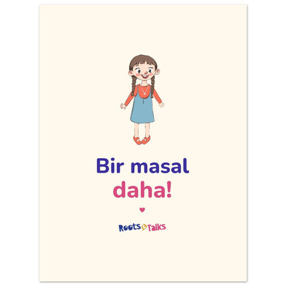 Bir Masal Daha Portrait Poster, Roots & Talks - poster photo 4