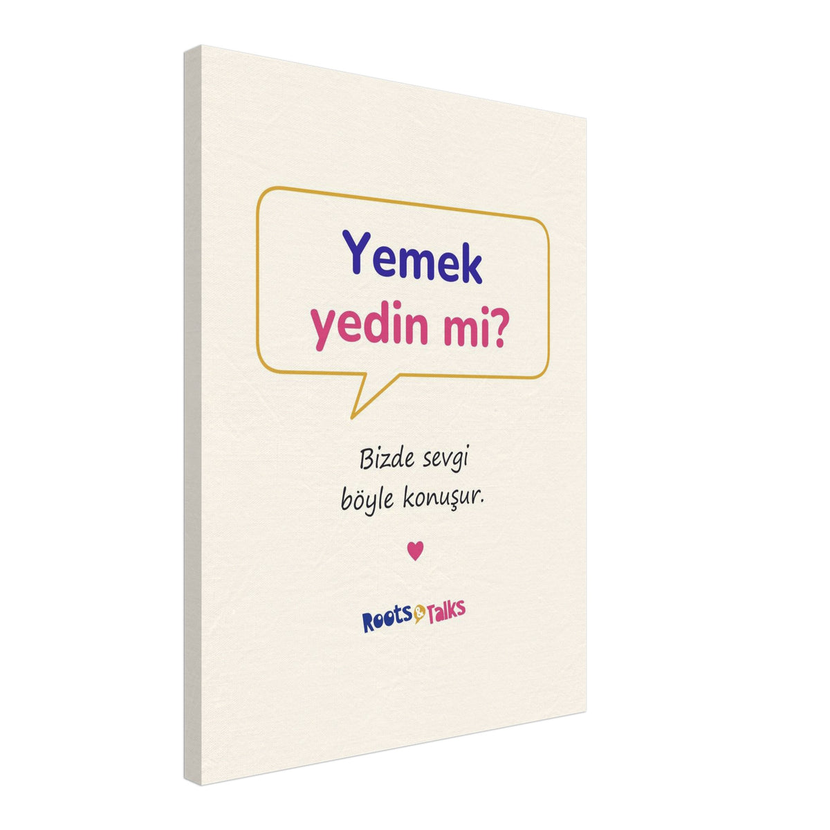 Yemek Yedin Mi? Canvas Print, Roots & Talks - canvas photo 6