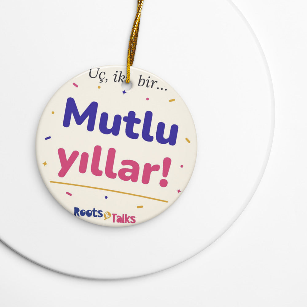 Üç, İki, Bir, Mutlu Yıllar Ceramic Ornament, Roots & Talks - lifestyle photo 1