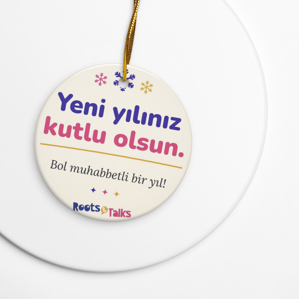 Yeni Yılınız Kutlu Olsun Ceramic Ornament, Roots & Talks - lifestyle photo 1