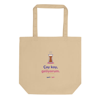 Çay Koy, Geliyorum Organic Cotton Tote Bag, Roots & Talks - product photo