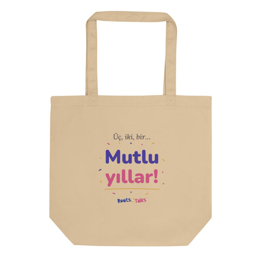 Üç, İki, Bir, Mutlu Yıllar Organic Cotton Tote Bag, Roots & Talks - product photo