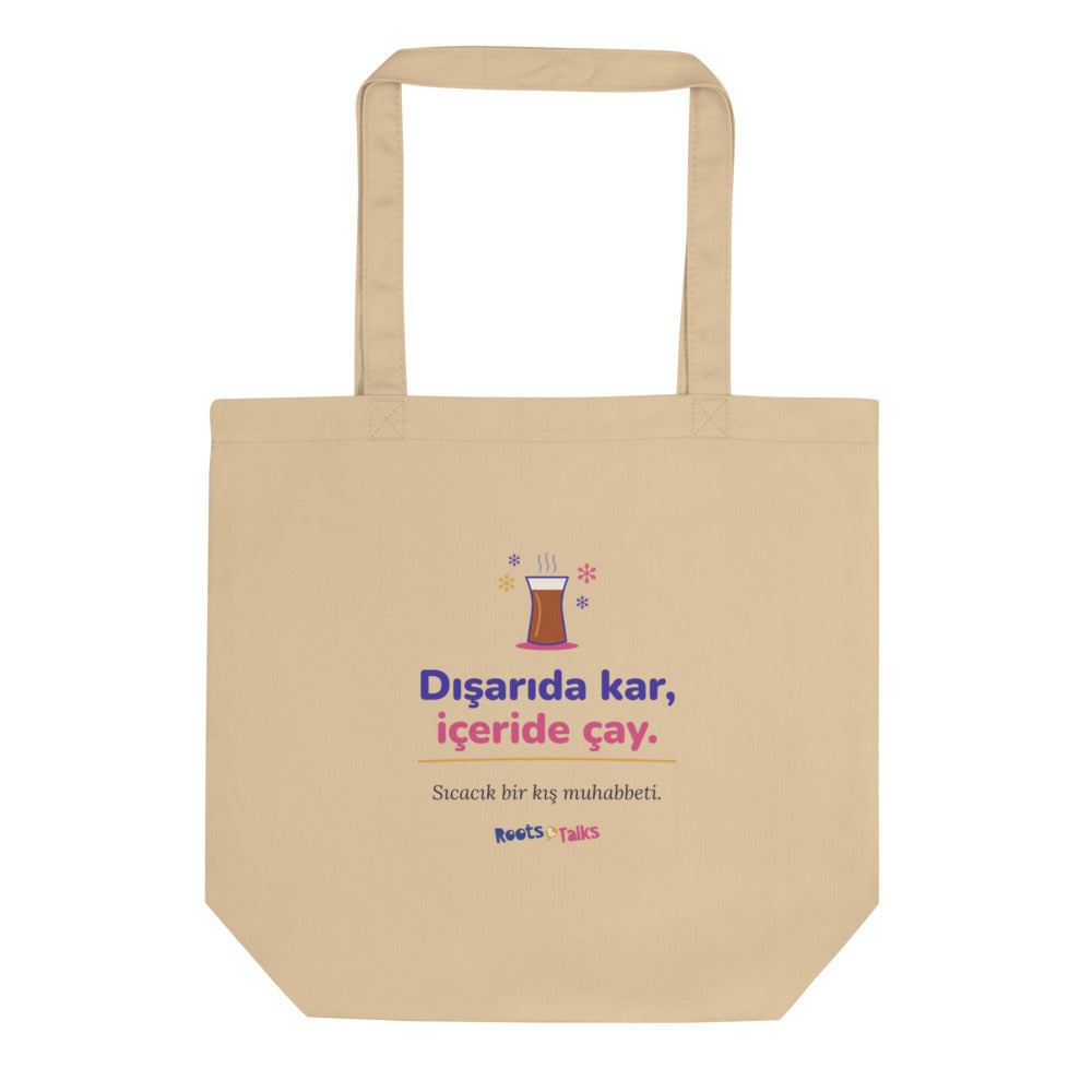 Dışarıda Kar, İçeride Çay Organic Cotton Tote Bag, Roots & Talks - product photo