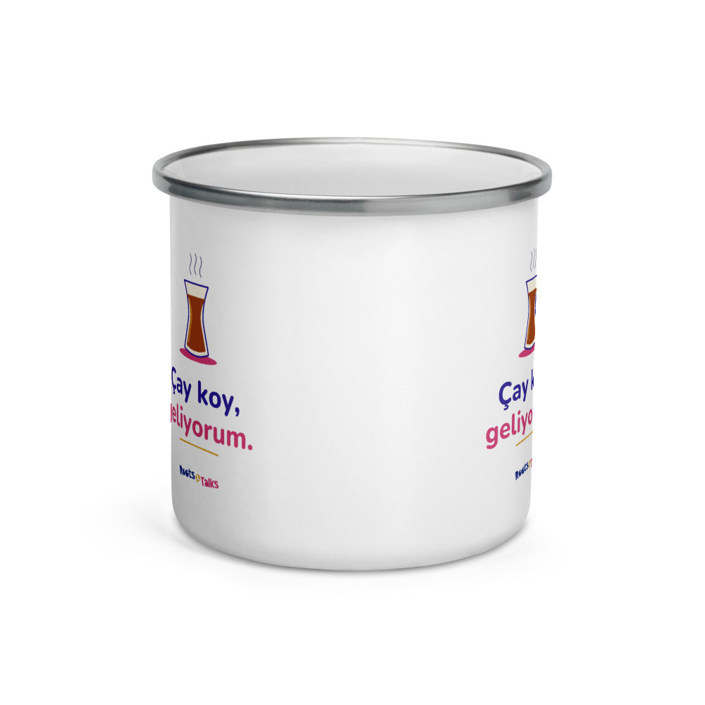 Çay Koy, Geliyorum Enamel Camp Mug, 12 oz, Roots & Talks - Front