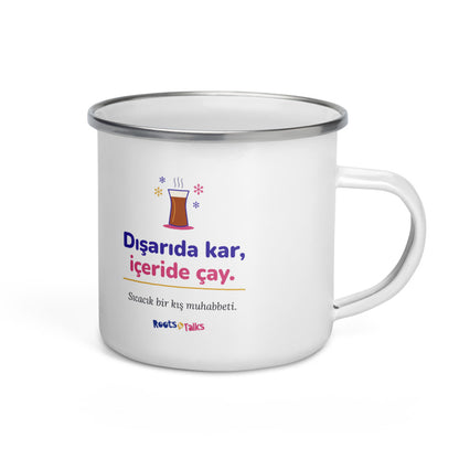 Dışarıda Kar, İçeride Çay Enamel Camp Mug, 12 oz, Roots & Talks - product photo