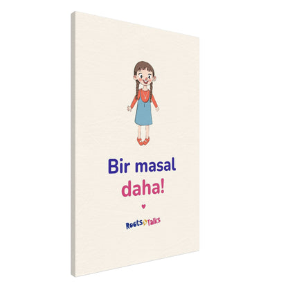 Bir Masal Daha Canvas Print, Roots & Talks - canvas photo 2