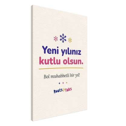 Yeni Yılınız Kutlu Olsun Canvas Print, Roots & Talks - canvas photo 3