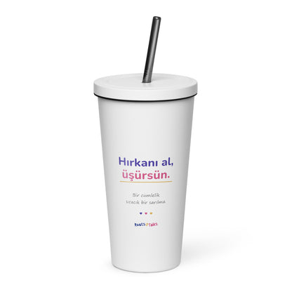 Hırkanı Al, Üşürsün Insulated Tumbler with Straw, 20 oz, Roots & Talks - White