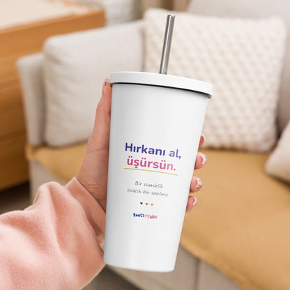 Hırkanı Al, Üşürsün Insulated Tumbler with Straw, 20 oz, Roots & Talks - lifestyle photo 2