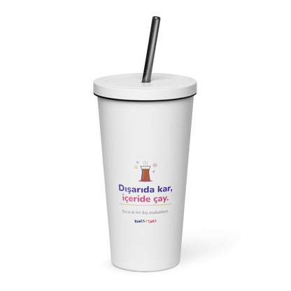 Dışarıda Kar, İçeride Çay Insulated Tumbler with Straw, 20 oz, Roots & Talks - White