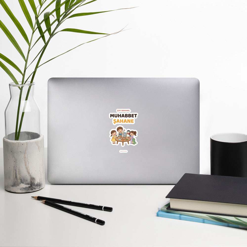 Çay Bahane, Muhabbet Şahane Kiss-Cut Sticker, Roots & Talks - lifestyle photo 1