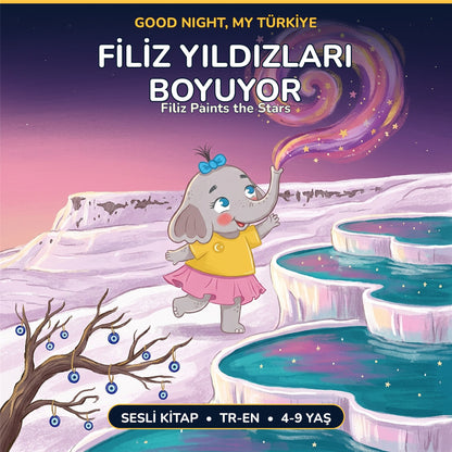 Cover of Filiz Paints the Stars, a Turkish–English bedtime audio book for kids
