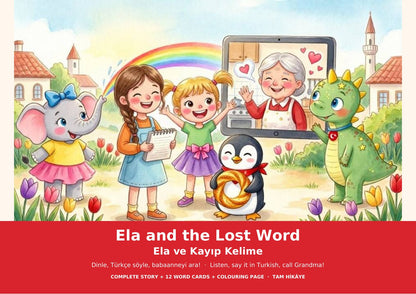 Cover of Ela and the Lost Word / Ela ve Kayıp Kelime, a bilingual Turkish–English story for kids