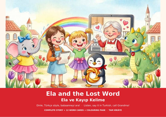 Cover of Ela and the Lost Word / Ela ve Kayıp Kelime, a bilingual Turkish–English story for kids