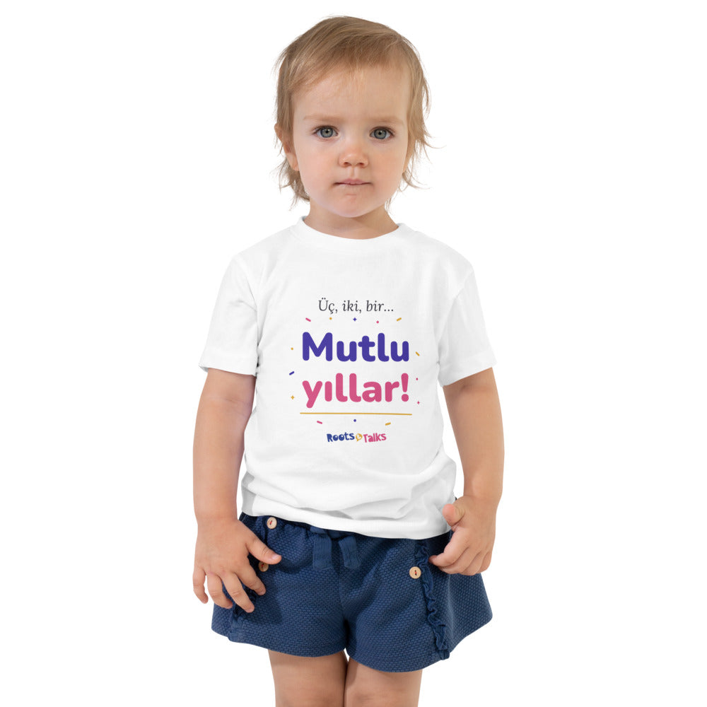 Üç, İki, Bir, Mutlu Yıllar Toddler T-Shirt, Roots & Talks - White