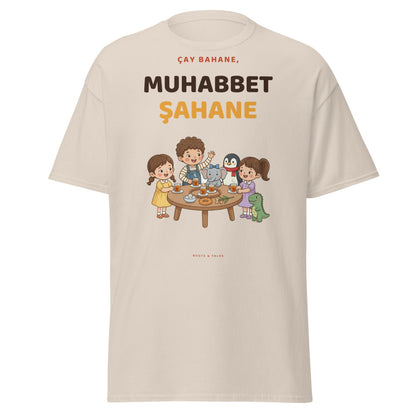 Çay Bahane, Muhabbet Şahane Unisex Classic T-Shirt, Roots & Talks - Natural