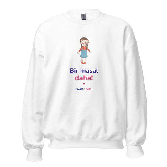 Bir Masal Daha Unisex Crewneck Sweatshirt, Roots & Talks - White