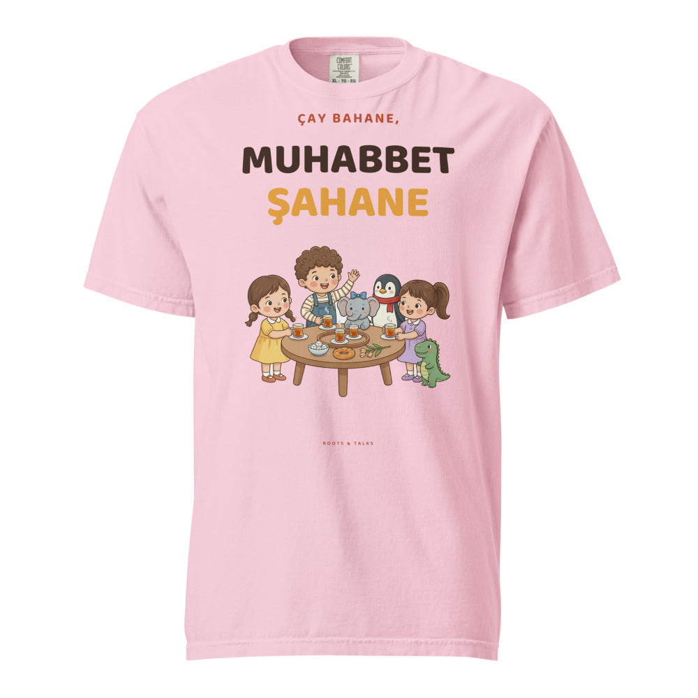 Çay Bahane, Muhabbet Şahane Unisex Garment-Dyed Heavyweight T-Shirt, Roots & Talks - Blossom