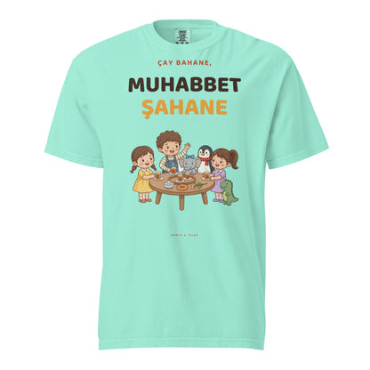 Çay Bahane, Muhabbet Şahane Unisex Garment-Dyed Heavyweight T-Shirt, Roots & Talks - Chalky Mint