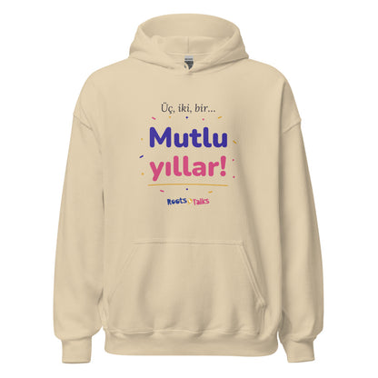 Üç, İki, Bir, Mutlu Yıllar Unisex Heavy Blend Hoodie, Roots & Talks - Sand
