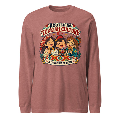 Rooted in Turkish Culture Unisex Long Sleeve T-Shirt, Roots & Talks - Heather Mauve