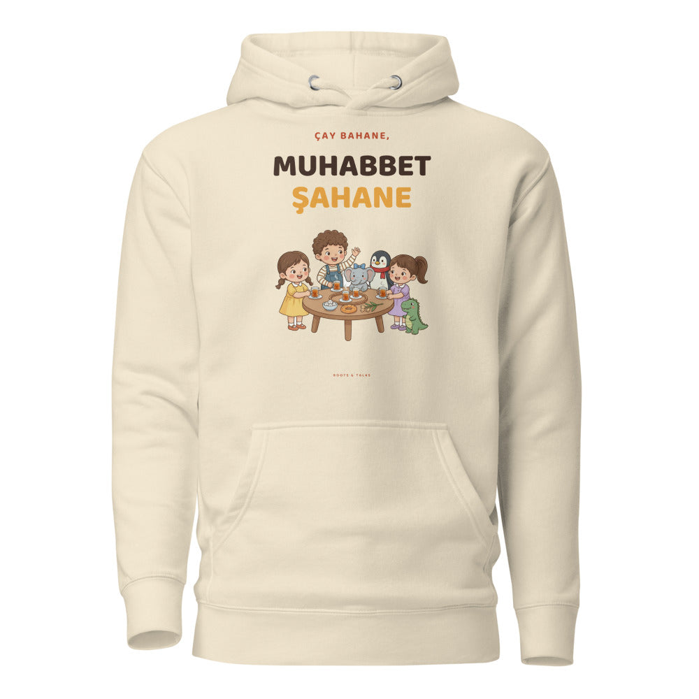 Çay Bahane, Muhabbet Şahane Unisex Premium Pullover Hoodie, Roots & Talks - Bone