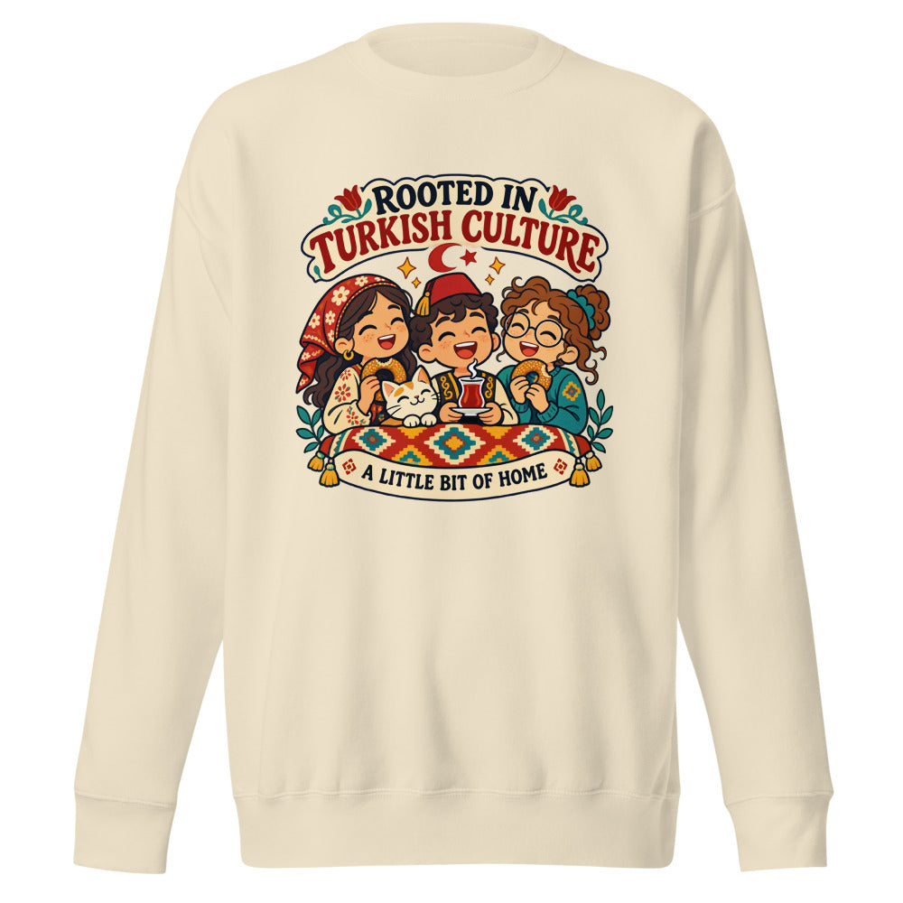 Rooted in Turkish Culture Unisex Premium Crewneck Sweatshirt, Roots & Talks - Bone
