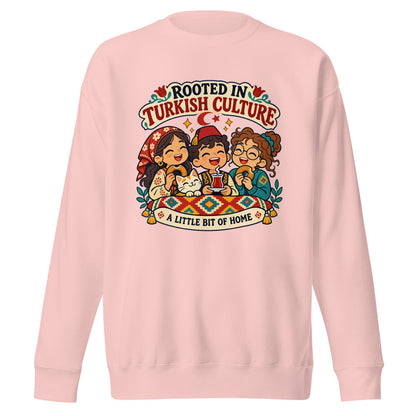 Rooted in Turkish Culture Unisex Premium Crewneck Sweatshirt, Roots & Talks - Light Pink