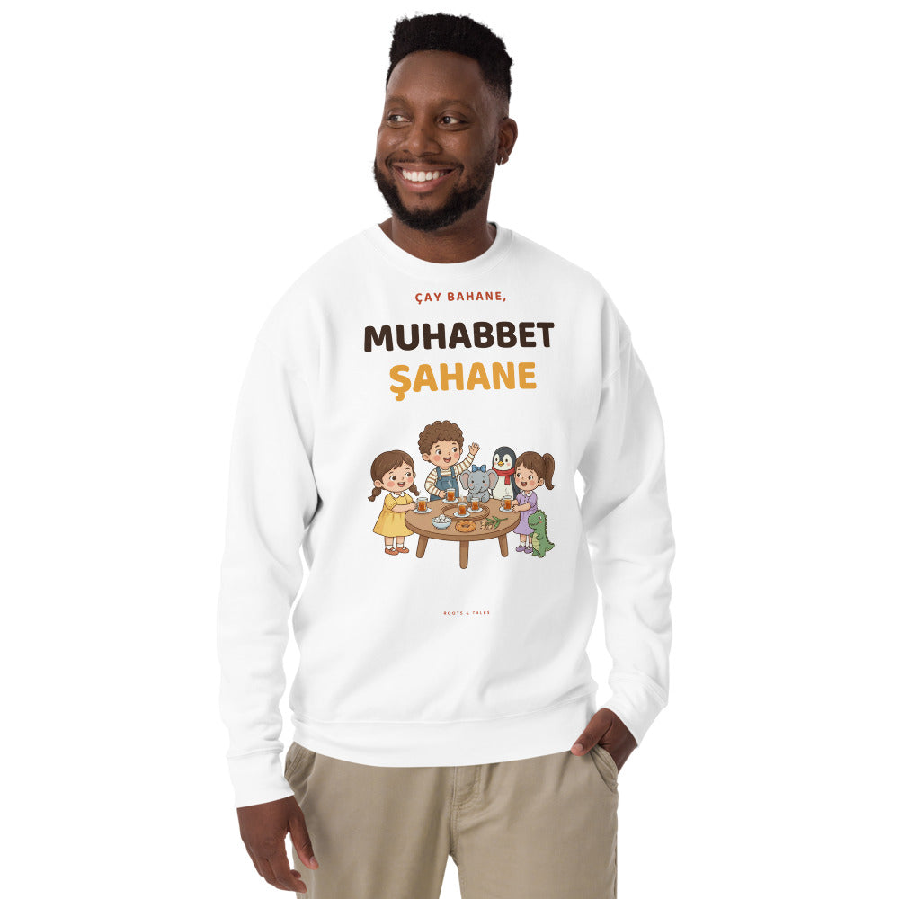 Çay Bahane, Muhabbet Şahane Unisex Premium Crewneck Sweatshirt, Roots & Talks - lifestyle photo 3