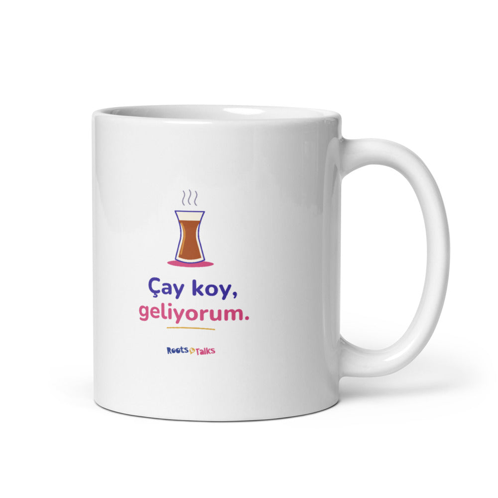 Çay Koy, Geliyorum Mug, 11 oz, Roots & Talks - white glossy ceramic mug mockup
